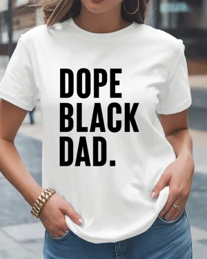Dope Black Dad Summer...