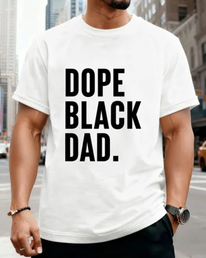 Dope Black Dad Summer...