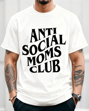 Anti Social Moms Club...