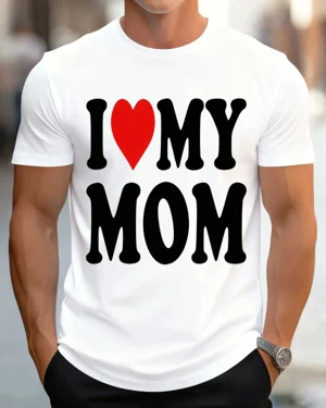 I Love My Mom Summer Cotton...
