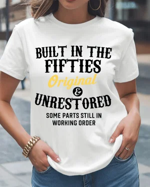 Built in the Fifties...