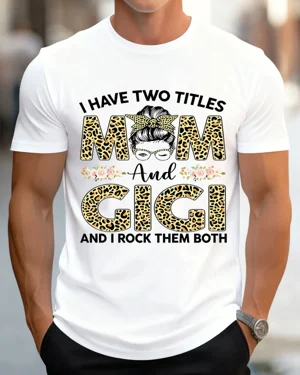 I Have Two Titles Mom and...