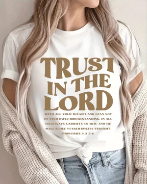 Trust In The Lord Proverbs...