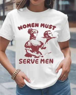 Women Must Serve Men Summer...