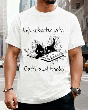 Life is Better with Cats...