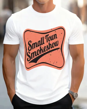 Small Town Smokeshow Summer...