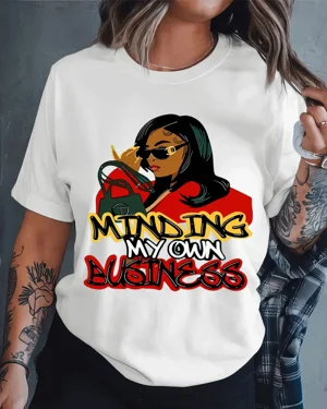 Minding My Own Business...