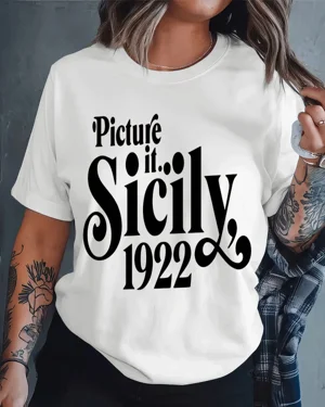 Picture It Sicily 1922...