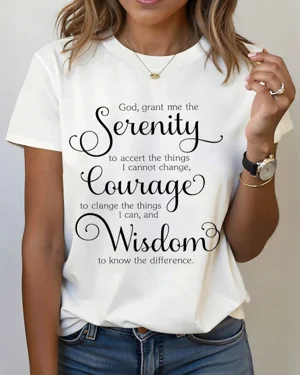 Serenity Courage Wisdom...