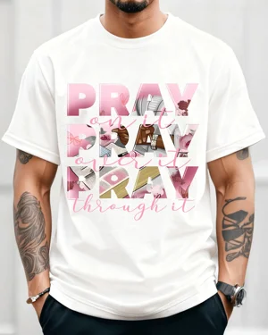 Pray On It Pray Over It...