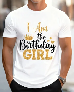 I Am the Birthday Girl with...