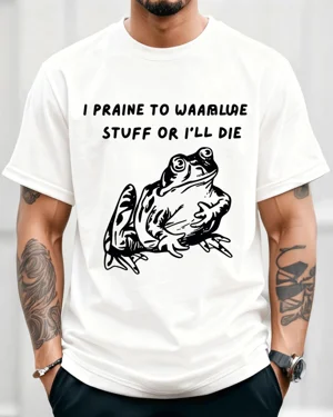 I Praine to Waarlure Stuff...