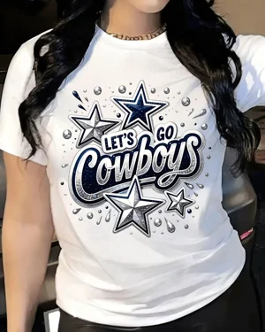 Let's Go Cowboys Stars...