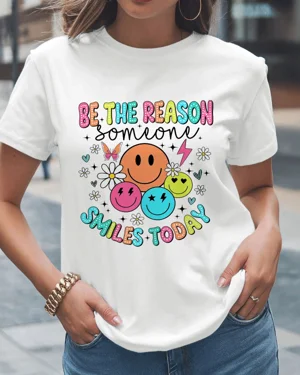 Be The Reason Smiles Today...