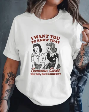 I Want You to Know Someone...