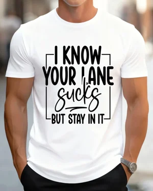 I Know Your Lane Sucks But...