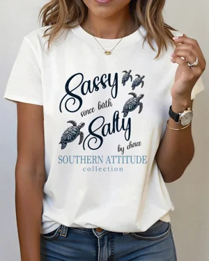 Sassy Since Birth Salty Sea...