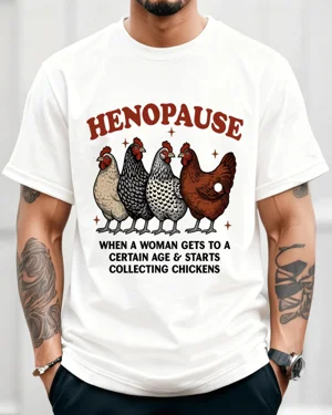 Henopause Chicken...